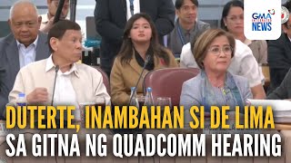 Dating Pangulong Duterte inambahan si De Lima  GMA Integrated News [upl. by Rimidalb122]