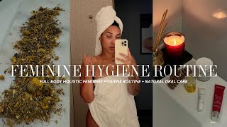 FEMININE HYGIENE ROUTINE  FULL SHOWER ROUTINE ORAL HYGIENE TIPS TO REDUCE ODOR  SELF CARE [upl. by Wendy]