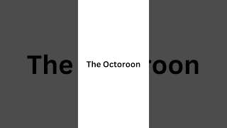 The Octoroon by Georgia Douglas Johnson [upl. by Rahman536]