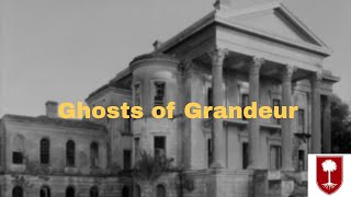 Ghosts of Grandeur [upl. by Chemosh]