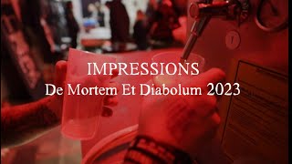 Impressions  De Mortem Et Diabolum 2023 [upl. by Nelyag]