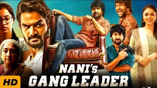 Nanis Gang Leader Full Movie In Hindi Dubbed  1080p HD Facts  Nani Priyanka Mohan Kartikeya [upl. by Eradis205]