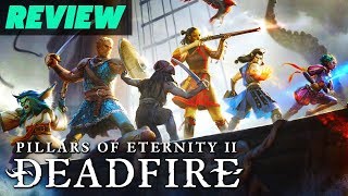 Pillars of Eternity II Deadfire Review [upl. by Willetta]