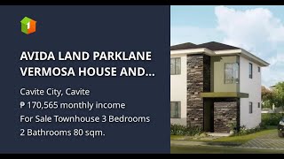 AVIDA LAND PARKLANE VERMOSA HOUSE AND LOT FOR SALE IN CAVITE READY FOR OCCUPANCY PROPERTY [upl. by Elset]