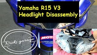 Yamaha R15 V3 Headlight disassembly [upl. by Dlorej]