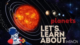 Learn About Planets  Names of Nine Planets  Solar system  Science for kids 😃💯 [upl. by Yesor]