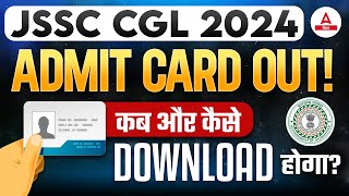 JSSC CGL Admit Card Kab Aayega  JSSC CGL Admit Card 2024 🔥 Jharkhand CGL Admit Card Update [upl. by Rolyt]