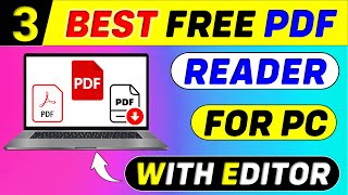 Top 3 Best Free PDF Reader For Windows 11 amp 10  Best PDF Viewer For PC 🔥Best PDF Editor For PC [upl. by Nagaet]