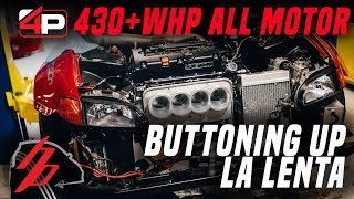 Finishing Up The 400HP ALL MOTOR 4Piston K27 EG La Lenta  Road To HDay Part 2 [upl. by Ehcsrop212]