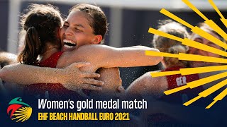 Gold medal match highlights Women  EHF Beach Handball EURO 2021 [upl. by Pine]