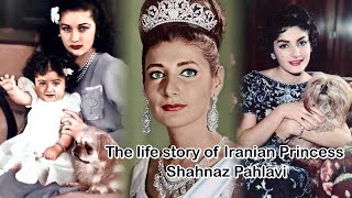 The neglected daughter of the Shah the life story of Iranian Princess Shahnaz Pahlavi [upl. by Tudor]