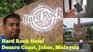 Hard Rock Desaru Coast  Johor  Malaysia [upl. by Simona]