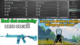 RED DOT SENSIVITY ZERO RECALL SENSIVITY KGOCGAMING ADSSENSIVITY RADDOTSENSVITY [upl. by Hachmin]