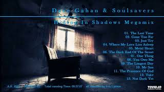 Dave Gahan amp Soulsavers  Hiding In Shadows Megamix [upl. by Ahab447]