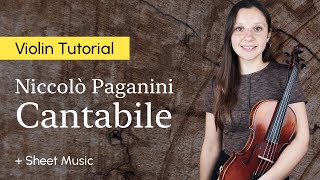 Niccolo Paganini Violin Lesson  Cantabile Violin Tutorial  Sheet Music [upl. by Humfrid608]