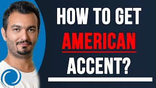 Mastering the American Accent A StepbyStep Guide to Sounding Native [upl. by Idnew]