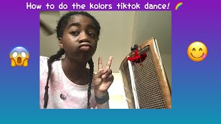 How to do the kolors tiktok dance 🌈😱 [upl. by Adranoel908]