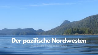 Der pazifische Nordwesten  Julias Roadtrip entlang der Pazifikküste [upl. by Hamas]