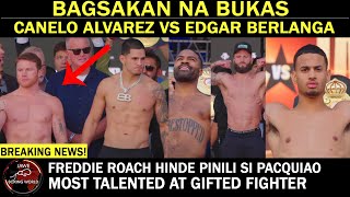 BAGSAKAN NA BUKAS Canelo Alvarez Vs Edgar BerlangaFultonRolly RomeroCaleb PlantGarcia Vs Lara [upl. by Petula]