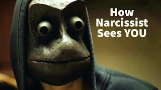 How Narcissist Sees YOU [upl. by Singleton]