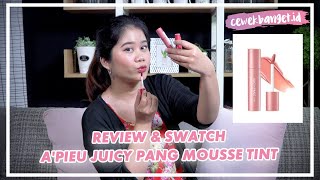 APIEU JUICY PANG MOUSSE TINT  FIRST IMPRESSION REVIEW amp SWATCH [upl. by Anuhsal]