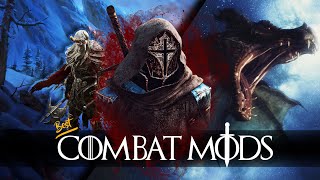 Best Skyrim Combat Mods 2021 [upl. by Southard]