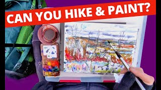 The Ultimate Guide To Ultralight Plein Air Art Hiking [upl. by Hnamik]