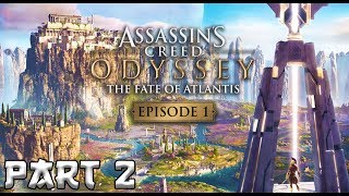 ASSASSINS CREED ODYSSEY THE FATE OF ATLANTIS Walkthrough Gameplay Part 2  ELYSIUM AC Odyssey [upl. by Guido]