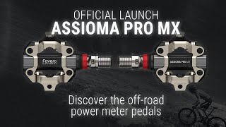 ASSIOMA PRO MX  New SPD® Power Meter Pedals  Favero Electronics [upl. by Eniamrej]