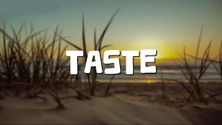 Tyga Offset  Taste Lyrics [upl. by Winwaloe752]