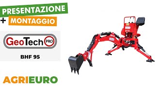 Presentazione e montaggio del GeoTech Pro BHF 95  Retroescavatore per trattore fisso [upl. by Anaderol]