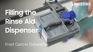 How to fill the Rinse Aid Dispenser on your Front Control or WaterWall Dishwasher  Samsung US [upl. by Aelsel]