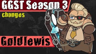 GGST Season 3 Breakdown Goldlewis with an invincible dash is a horror movie [upl. by Mrots]