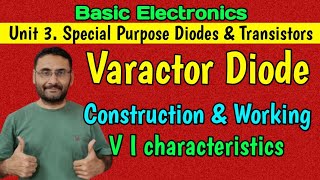 Varactor Construction amp Working Special Purpose Diode Basic Electronics BEBTech 1st year [upl. by Ingram]