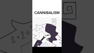 Cannibalism [upl. by Weissmann902]