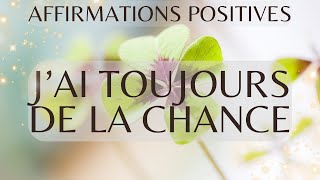 🍀Te programmer positivement  Affirmations pour manifester la chance [upl. by Arec]