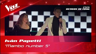 Iván Papetti  quotMambo No 5quot  Shows en vivo 8vos  La Voz Argentina 2022 [upl. by Natale113]