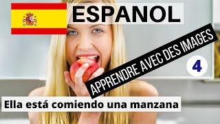 Apprendre lespagnol rapidement pour débutants 🇪🇸Leçon 4🇪🇸 [upl. by Atiuqam175]