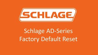 Schlage ADSeries  Factory Default Reset [upl. by Shanly597]