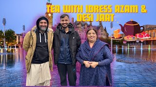 Tea at my House 🏠 with Desi Jaat and Idress Azam  reflexion viralvideo desijattuk idreesazam [upl. by Hsinam]