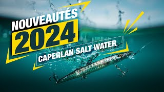 Pêche facile  Nouveautés Mer 2024 Caperlan SW [upl. by Arlina]