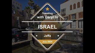 Traveling with Daryl to Israel quotJaffaquot [upl. by Anica258]