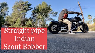 Straight pipe Indian Scout Bobber [upl. by December]