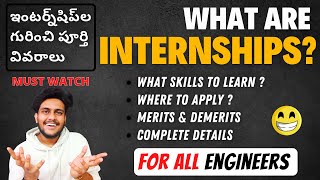 All You Need to Know About Internships in Engineering  Must Watch  In Telugu [upl. by Anikahs]