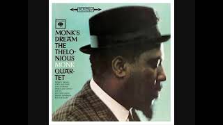 Thelonious Monk  Monks Dream Full Album [upl. by Inaliel]