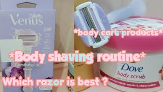 Body shaving routinehow to use Venus razor for body  before and aftercare of shaving Best razor [upl. by Cliffes300]