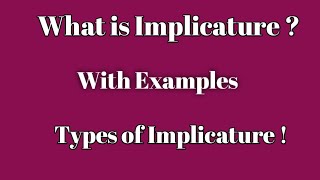 What is Implicature Types of Implicature with Examples [upl. by Jerrilyn]