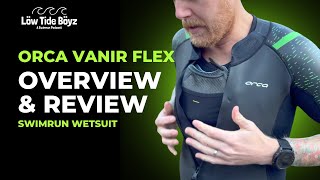 Orca Vanir Flex Swimrun Wetsuit  Overview amp Review  swimrun  orcasportswear [upl. by Anette]