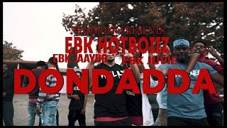 EBK HOTBOIIZ EBK Jaaybo x EBK Juvie  Dondadda shot by SKIIIMOBB [upl. by Cyrillus618]