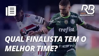 Palmeiras x São Paulo Qual escalação é melhor [upl. by Huskamp]